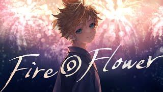 fire flower 歌詞.